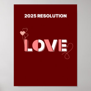 2025 RESOLUTIE LIEFDE Roze harten Muur kunst Poster