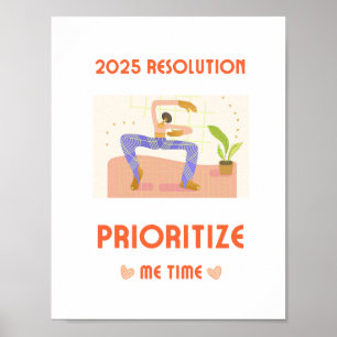 2025 RESOLUTIE PRIORITEITEN ME TIME muurkunst Poster
