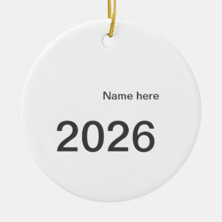 2026 2027 2028 name title here year bold letter  keramisch ornament