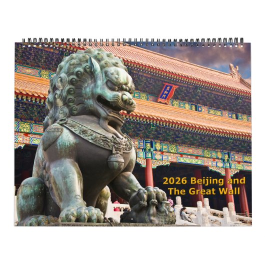 2026 Beijing and the Great Wall Calendar Kalender (Hoes)