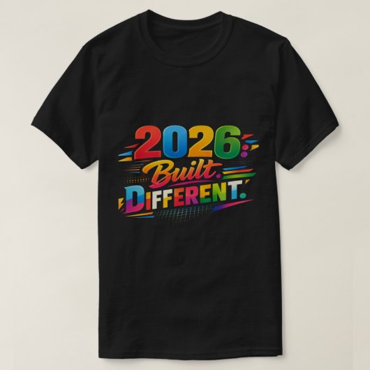 2026: Built Different | Ultimate Edition T-shirt (Design voorkant)