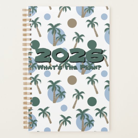 2026 CALM PALM 'What's the Plan' Customizable Planner (Voorkant)