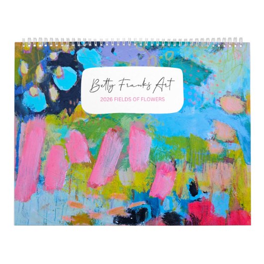 2026 Fields of Flowers Calendar by Betty Franks Kalender (Hoes)
