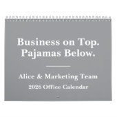 2026 Funny Office Remote Work Humor Kalender (Hoes)