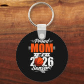 2026 Graduation Proud Mom Of A Basketball Senior  Sleutelhanger (Voorkant)