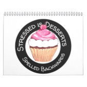 2026 Grappig gestresst is desserts achterstevoren  Kalender (Hoes)