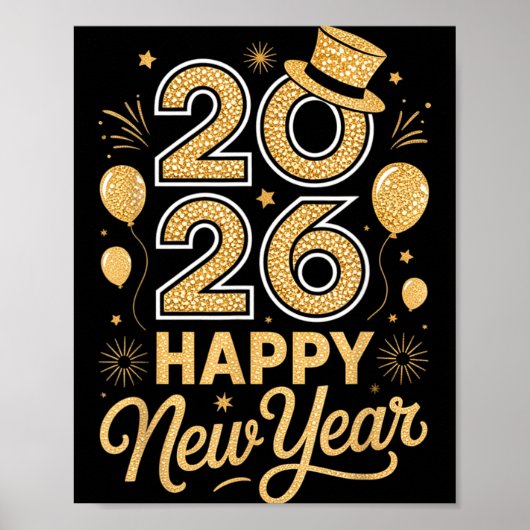 2026 Happy New Year Festive Top Hat Balloon Firewo Poster (Voorkant)