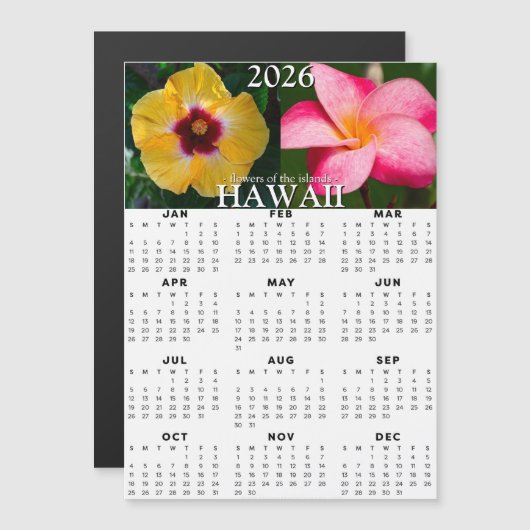 2026 Hawaii Flower Magnetische Kalender (Voorkant / Achterkant)