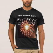 2026 HET IS EEN NIEUWE DAG! T-shirt (Voorkant)
