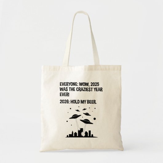 2026 Hold My Beer Tote Bag (Voorkant)