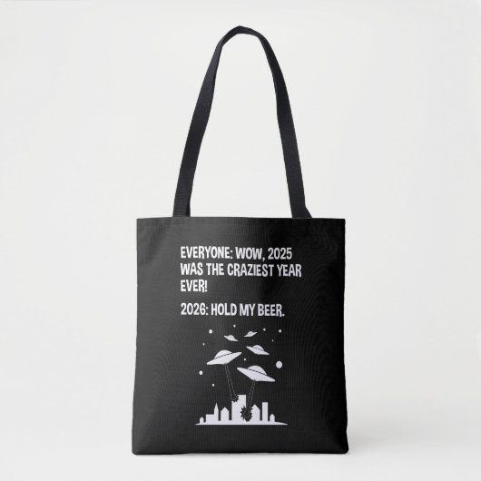2026 Hold My Beer Tote Bag (Voorkant)