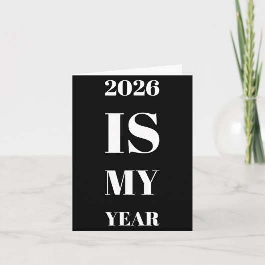 2026 Is My Year New Year Resolution Motivation Aff Kaart (Voorkant)
