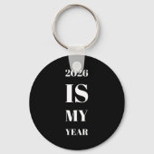 2026 Is My Year New Year Resolution Motivation Aff Sleutelhanger (Voorkant)