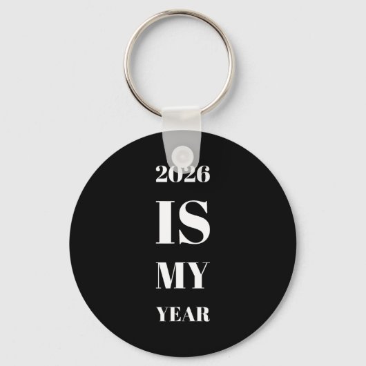 2026 Is My Year New Year Resolution Motivation Aff Sleutelhanger (Voorkant)