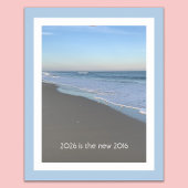 2026 is the new 2016 Beach Themed Poster