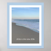 2026 is the new 2016 Beach Themed Poster (Voorkant)
