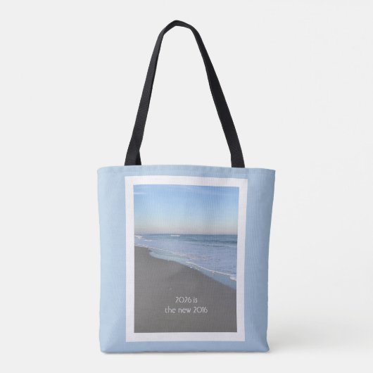 2026 is the New 2016 Beach Tote Bag (Achterkant)