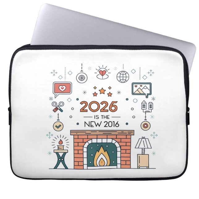 2026 Is The New 2016 Cozy Culture Vector Laptop Sleeve (Voorkant)