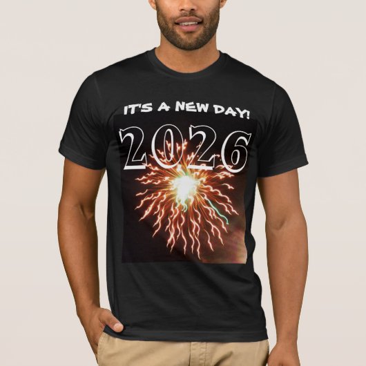 2026 IT'S A NEW DAY! tee T-shirt (Voorkant)