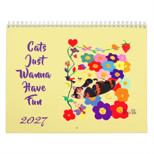 2026 Katten Willen Gewoon Pret Hebben Kat Kunst Kalender (Hoes)