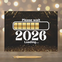 2026 Loading Please Wait Happy New Year Feestdagenkaart