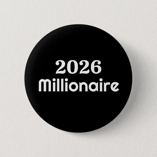 2026 Millionaire Ronde Button 5,7 Cm (Voorkant)