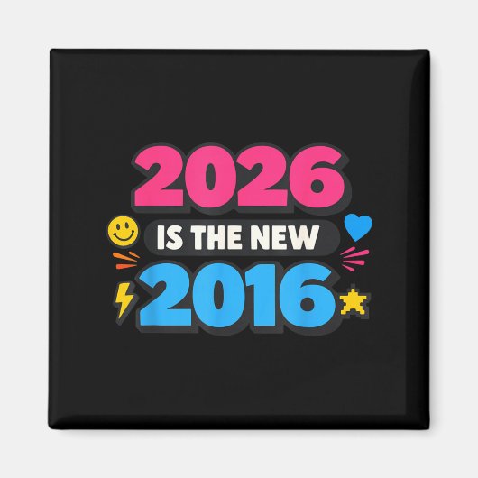 2026 New 2016 Internet Nostalgia Design Magneet (Voorkant)