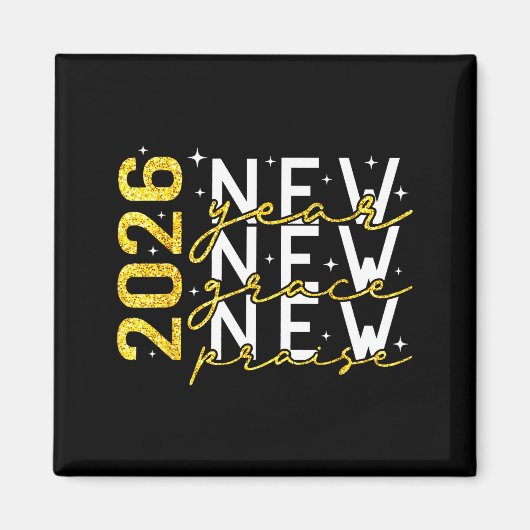 2026 New Year New Grace New Praise New Year's Eve  Magneet (Voorkant)