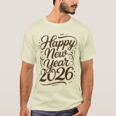 2026 New Year Wishes & Aesthetic Designs tee T-shirt (Voorkant)