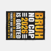 2026 New Year's Bruh No Cap Countdown Bussin Funny Fleece Deken (Voorkant (Horizontaal))