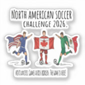 2026 Noord-Amerikaanse Voetbal Challenge Eenheid Sticker (Voorkant)