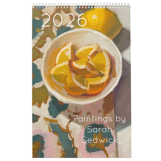 2026: Paintings by Sarah Sedwick Calendar Kalender (Hoes)