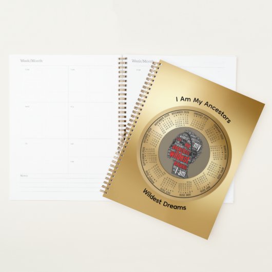 2026 Planner I Am My Ancestors’ Wildest Dreams (Display)