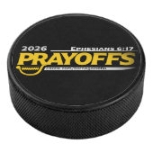 2026 PRAYOFFS  HOCKEY PUCK (3/4)