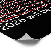 2026 Will Be My Year Funny Humor New Year Quote Me Poster (Hoek)
