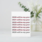 2026 Will Be My Year Funny Sarcastic New Years Briefkaart (Staand voorkant)