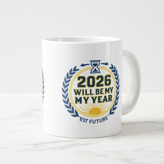 2026 Will Be My Year Grote Koffiekop (Voorkant rechts)