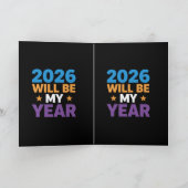 2026 Will Be My Year Inspirational New Beginnings Kaart (Binnen)