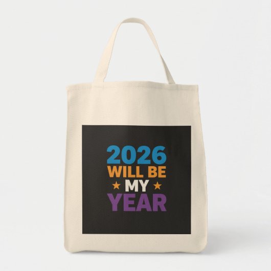 2026 Will Be My Year Inspirational New Beginnings Tote Bag (Voorkant)