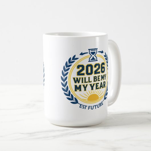 2026 Will Be My Year Koffiemok (Voorkant rechts)