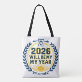 2026 Will Be My Year Tote Bag (Achterkant)
