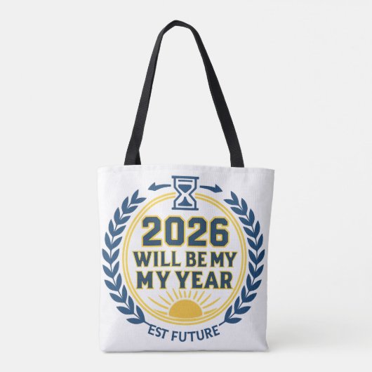 2026 Will Be My Year Tote Bag (Achterkant)