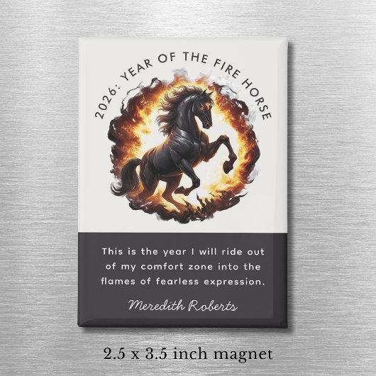 2026 Year of the Fire Horse Motivational Quote Magneet