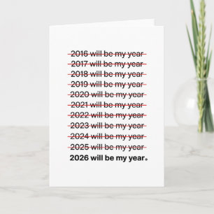 2026 Zal Mijn Jaar Worden Funny Humor Nieuwjaarsci Kaart