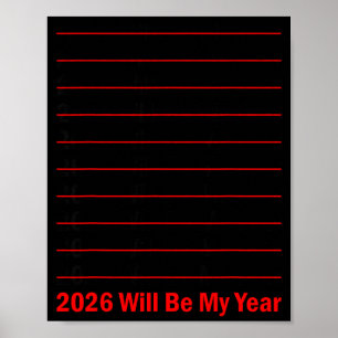 2026 Zal Mijn Jaar Zijn Funny Humor Nieuw Jaar Cit Poster