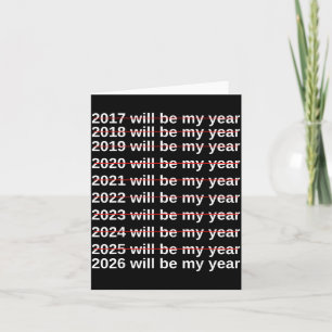 2026 Zal Mijn Jaar Zijn Grappige Humor Nieuw Jaar. Kaart