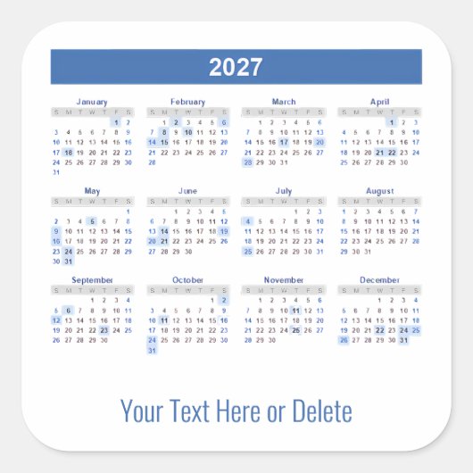 2027 Aangepaste tekst onderaan Maandkalender Vierkante Sticker (Voorkant)