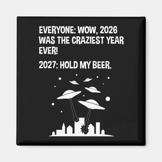 2027 Hou Mijn Bier Magneet (Voorkant)