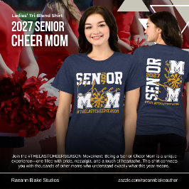 2027 Senior Cheer Moeder Tri-Blend T-shirt