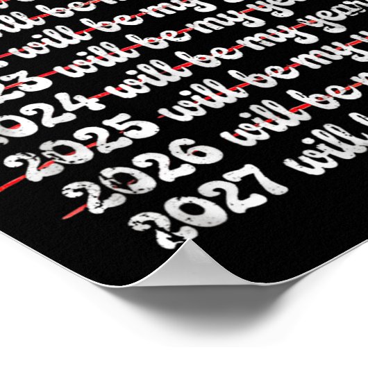 2027 Will Be My Year Procrastination New Year Reso Poster (Hoek)